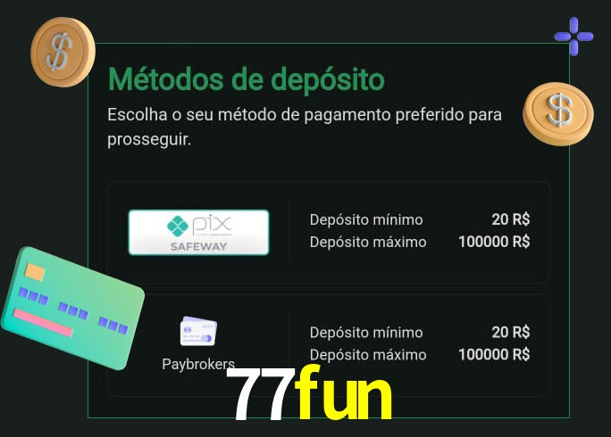 O cassino 77fun oferece uma grande variedade de métodos de pagamento